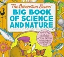The Berenstain Bears' Big Book of Science and Nature