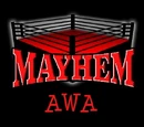 AWA Mayhem!