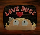 Love Bugs