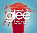Glee: The Music, The Complete Season Two