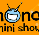 Mondo Mini Shows