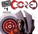 Pilot Season: The Core Vol 1 1