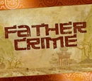 Father Crime/Transcript