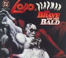 Lobo/Deadman: The Brave and the Bald