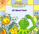 Ask Kermit: All About Food