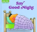 Say Good Night