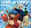 Samba de Toriko!!!