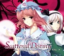 Scattered Destiny