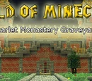 "World of Minecraft" - Scarlet Monastery Graveyard