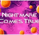 Nightmare Comes True