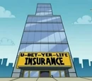 U-Bet-Yer-Life Insurance