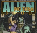 Alien Pig Farm 3000 Vol 1 2
