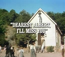 Episode 708: Dearest Albert, I'll Miss You