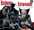 Batman/Catwoman: Trail of the Gun Vol 1 1