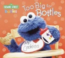 Too Big for Bottles