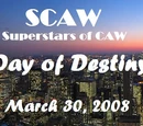 SCAW Day Of Destiny