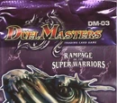 DM-03 Rampage of the Super Warriors