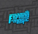 Fighting is Magic