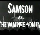 Samson vs. the Vampire Women