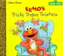 Elmo's Tricky Tongue Twisters