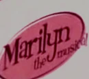 Marilyn: The Musical