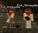 The Evil Honeydews