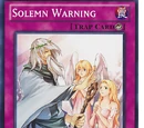 Solemn Warning