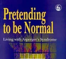Pretending to Be Normal