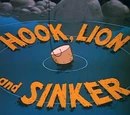 Hook, Lion and Sinker