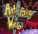 Anti-Fairy World Entrance