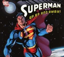 Superman: Up, Up, and Away (Collected)