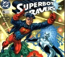 Superboy and the Ravers Vol 1 6