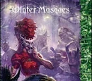 Winter Masques