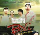 What Happened in Bali