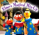 Elmo's Magical Mix-Up
