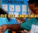 Bye-Bye, Junior High