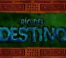 Río del destino