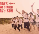 Days We Stared at the Sun
