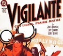 Vigilante: City Lights, Prairie Justice Vol 1 4