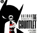 Batman Chronicles: The Gauntlet