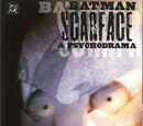 Batman/Scarface: A Psychodrama