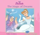 Cinderella the Magic of Dreams