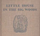 Little House in the Big Woods