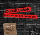 Blood on the Red Carpet Live