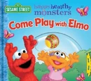 Come Play with Elmo