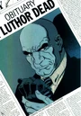 Lex Luthor Obituary.jpg