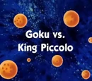 Goku vs. King Piccolo