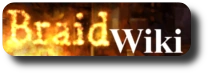 Braid Wiki