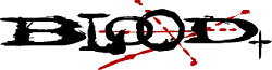 Blood+ Wiki