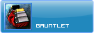 :Gauntlet
